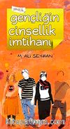 Gençliğin Cinsellik İmtihanı