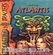 Saving Atlantis / Atlantis'i Kurtarırken / İleri Okuma Düzeyini Yakalamış Öğrenciler İçin