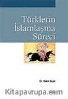Türklerin İslamlaşma Süreci