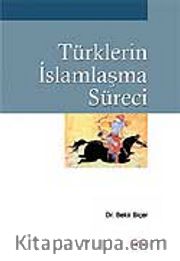 Türklerin İslamlaşma Süreci