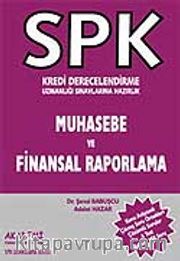 Muhasebe ve Finansal Raporlama / SPK - Kredi Derecelendirme