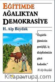 Eğitimde Ağalıktan Demokrasiye