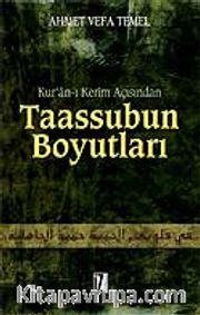 Taassubun Boyutları / Kur'an-ı Kerim Açısından