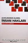 Uluslararası Alanda İnsan Hakları