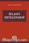 İflasın Ertelenmesi