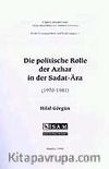 Die politische Rolle der Azhar in der Sadat-Ara (1970-1981) [Sedat Döneminde (1970-1981) Ezher'in Siyasi Rolü]