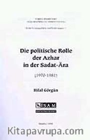 Die politische Rolle der Azhar in der Sadat-Ara (1970-1981) [Sedat Döneminde (1970-1981) Ezher'in Siyasi Rolü]