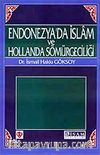 Endonezya'da İslam ve Hollanda Sömürgeciliği