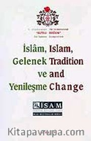 İslam, Gelenek ve Yenileşme