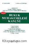 Yeni Hukuk Muhakemeleri Kanunu & Gerekçeli, Karşılaştırma Tablolu, Eski ve Yeni Kanun Maddeleri ile Birlikte