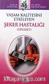 Şeker Hastalığı (Diyabet)