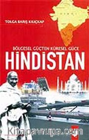Hindistan / Bögesel Güçten Küresel Güce