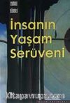 İnsanın Yaşam Serüveni