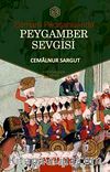 Osmanlı Padişahlarında Peygamber Sevgisi