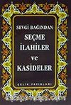 Sevgi Bağından Seçme İlahiler ve Kasideler