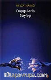 Duygularla Söyleşi