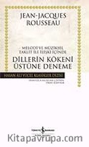 Dillerin Kökeni Üstüne Deneme (Ciltsiz)