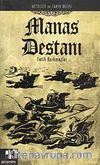 Manas Destanı / Mitoloji ve Tarih Dizisi