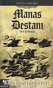 Manas Destanı / Mitoloji ve Tarih Dizisi