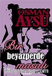 Bir Beyazperde Masalı