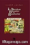 İz Bırakan Gazeteler ve Gazeteciler / Babıali'den Geriye Ne Kaldı?