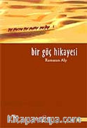Bir Göç Hikayesi
