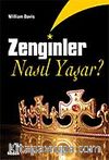 Zenginler Nasıl Yaşar?