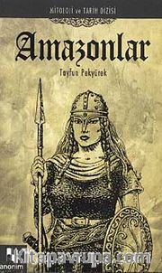 Amazonlar / Mitoloji ve Tarih Dizisi