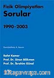Fizik Olimpiyatları Sorular ve Çözümler 1990-2003 (2 Kitap)
