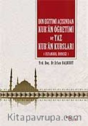 Din Eğitimi Açısından Kur'an Öğretimi ve Yaz Kur'an Kursları