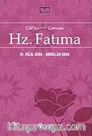 Gül'ün Goncası Hz. Fatıma