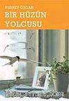 Bir Hüzün Yolcusu