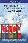 Zamanın Ruhu / Küresel Politika ve Türkiye Yazıları