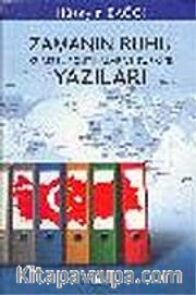 Zamanın Ruhu / Küresel Politika ve Türkiye Yazıları