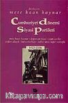 Cumhuriyet Dönemi Siyasi Partileri 1923-2006