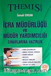 Themis / İcra Müdürlüğü ve Müdür Yardımcılığı Sınavlarına Hazırlık