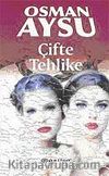 Çifte Tehlike