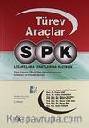SPK / Türev Araçlar Lisanslama Sınavlarına Hazırlık