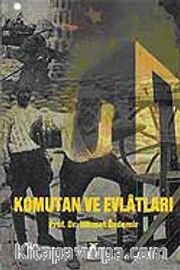 Komutan ve Evlatları