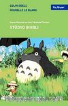 Stüdyo Ghibli & Hayao Miyazaki ve İsao Takahata Filmleric