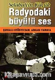 Radyodaki Büyülü Ses