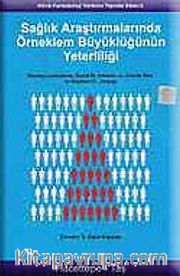 Sağlık Araştırmalarında Örneklem Büyüklüğünün Yeterliliği