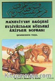 Maneviyat Bahçesi Evliyaullah Sözleri Arifler Sofrası