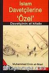 İslam Davetçilerine Özel