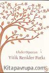 Yitik Renkler Parkı