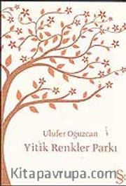 Yitik Renkler Parkı