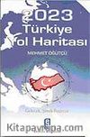 2023 Türkiye Yol Haritası