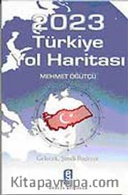 2023 Türkiye Yol Haritası