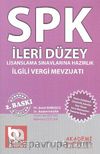İlgili Vergi Mevzuatı / SPK - İleri Düzey