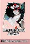 Hayaller Ülkesi Japonya
